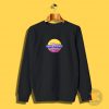 Come Back When You Cant Stay So Long Sweatshirt