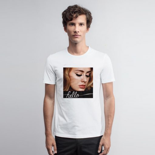 Find Outfit Adele Hello T-Shirt for Today - Outfithype.com