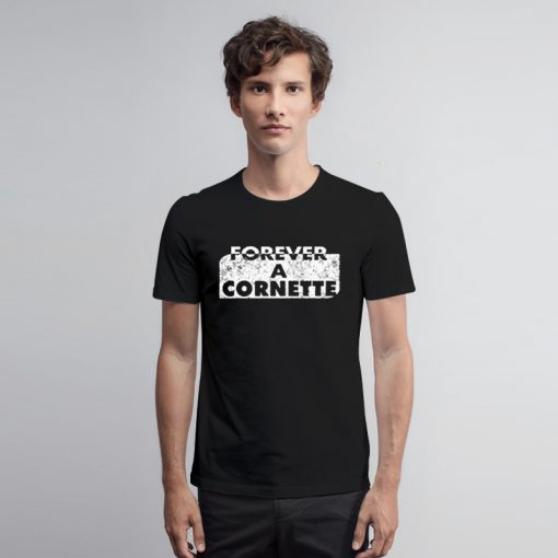Forever a Cornette Last Name T Shirt