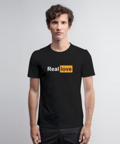Real Love Porn Hub Logo T Shirt
