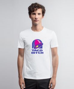 Taco Bitch Taco Bell Logo T Shirt